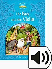 Classic Tales 1:THE BOY AND THE VIOLIN MP3