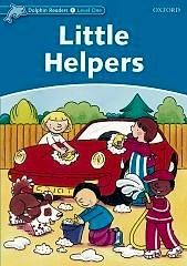 Dolphin Readers 1:LITTLE HELPERS