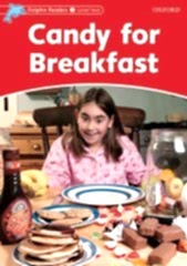 Dolphin Readers 2:CANDY FOR BREAKFAST