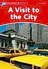 Dolphin Readers 2:A VISIT TO THE CITY