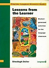 Lessons from the Learner: Student-generated Activities for the Language Classroom ( Baskı Yılı : 1990 )