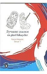 En Güzel Hikayeler: Rusça Hikayeler Seviye 1