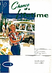 Chance of a Lifetime :Longman Originals Level 3