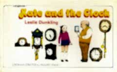 Kate and the Clock :Longman Structural Readers Level 1