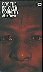 Cry, the Beloved Country :Longman The Bridge Series