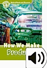 Read and Discover 3:HOW WE MAKE PRODUCTS MP3