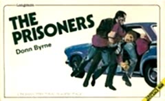 The Prisoners :Longman Structural Readers Level 1