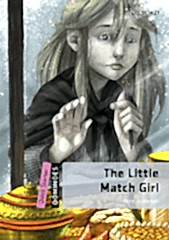 Dominoes Quick Starter: THE LITTLE MATCH GIRL MP3