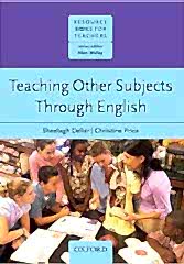 Resource Books for Teachers: TEACHING OTHER SUBJECTS THROUGH ENGLISH (CLIL)