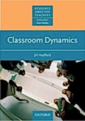 Resource Books for Teachers: CLASSROOM DYNAMICS