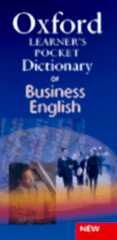 Oxford Learners Pocket Dictionary of Business English