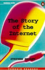 The Story of the Internet Penguin Readers Level 5