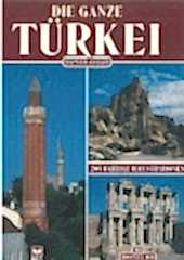 Die Ganze Türkei Deutsche Ausgabe