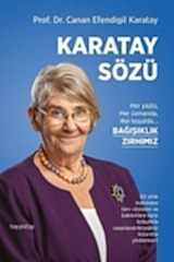 Karatay Sözü - Her yaşta Her zamanda Her koşulda Bağışıklık Zırhımız