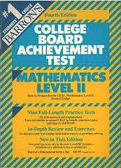 Barron's How to Prepare for the College Board Achievement Test, Cbat Mathematics, Level II