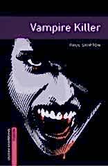 Bookworms Library Starter: VAMPIRE KILLER