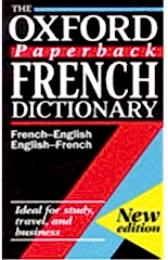The Oxford Paperback French Dictionary French English - English French