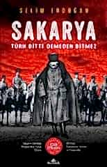 Sakarya: Türk Bitti Demeden Bitmez-Cephede Milli Mücadele Serisi