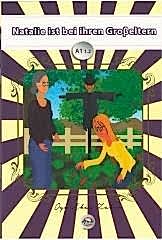 Natalie ist bei ihren Grobeltern A1 1.2 Level Almanca Okuma Kitabı