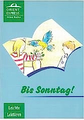 Bis Sonntag Almanca Okuma Kitabı