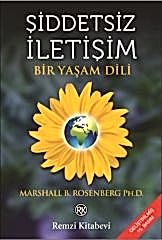 Şiddetsiz İletişim-Bir Yaşam Dili