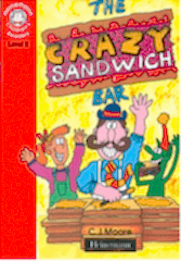 The Crazy Sandwich Bar :Heinemann Children's Readers Level 2